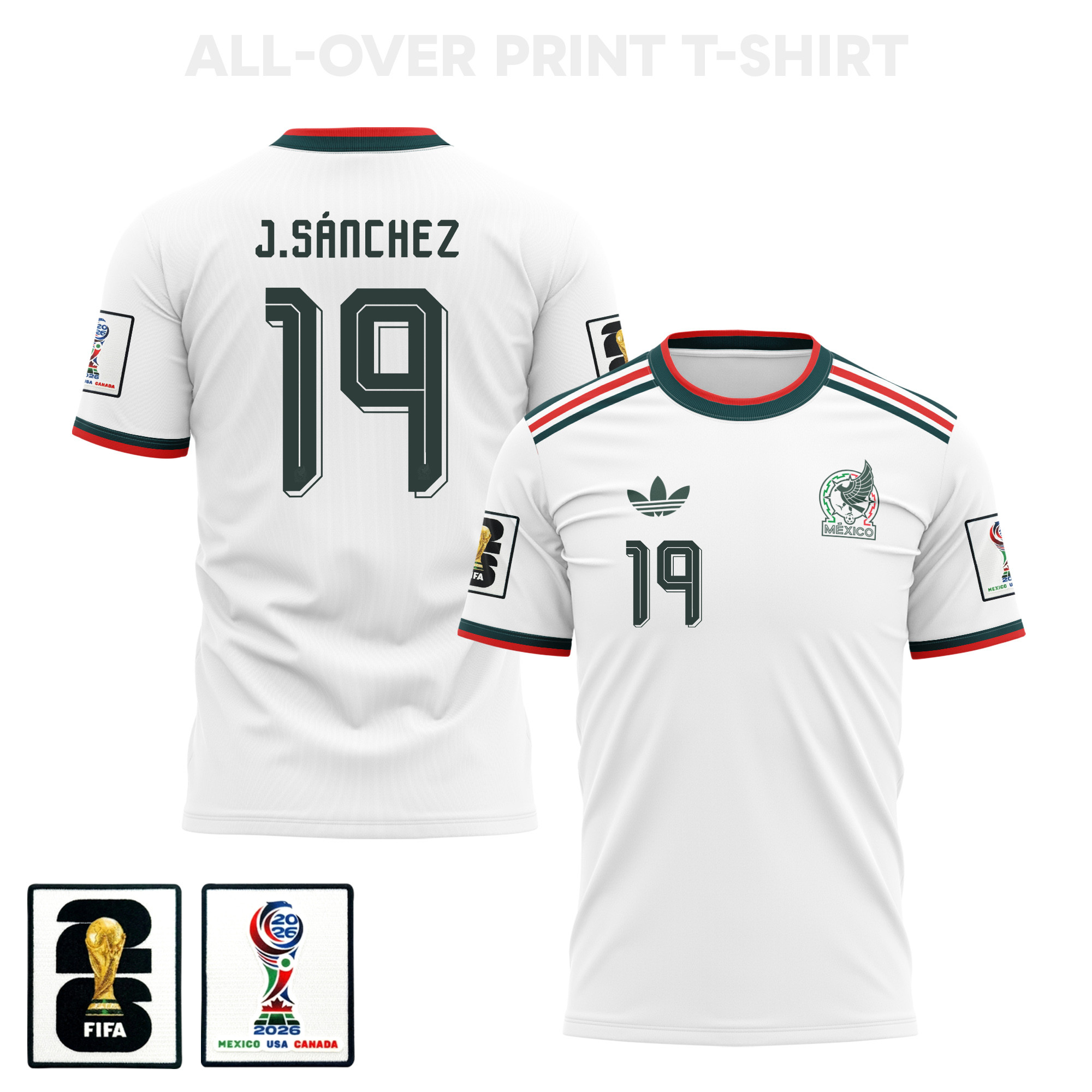 Jorge Sánchez 19 Mexico 2026 Away 3D T-Shirt Fully Printed – Unisex, White – Jersey Teams