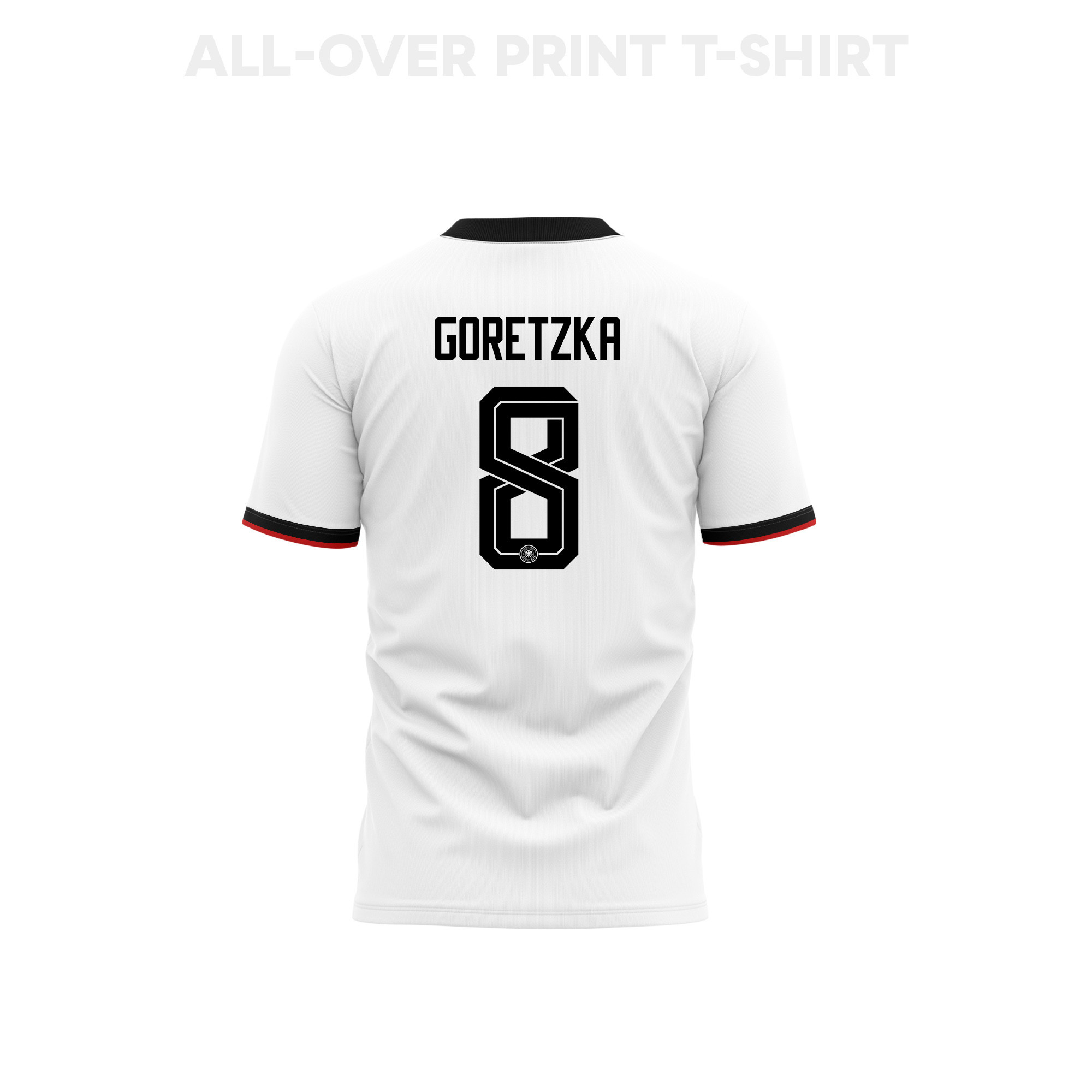 Leon Goretzka 8 Germany 2026 Home 3D T-Shirt Fully Printed – Unisex, White - Jersey Teams