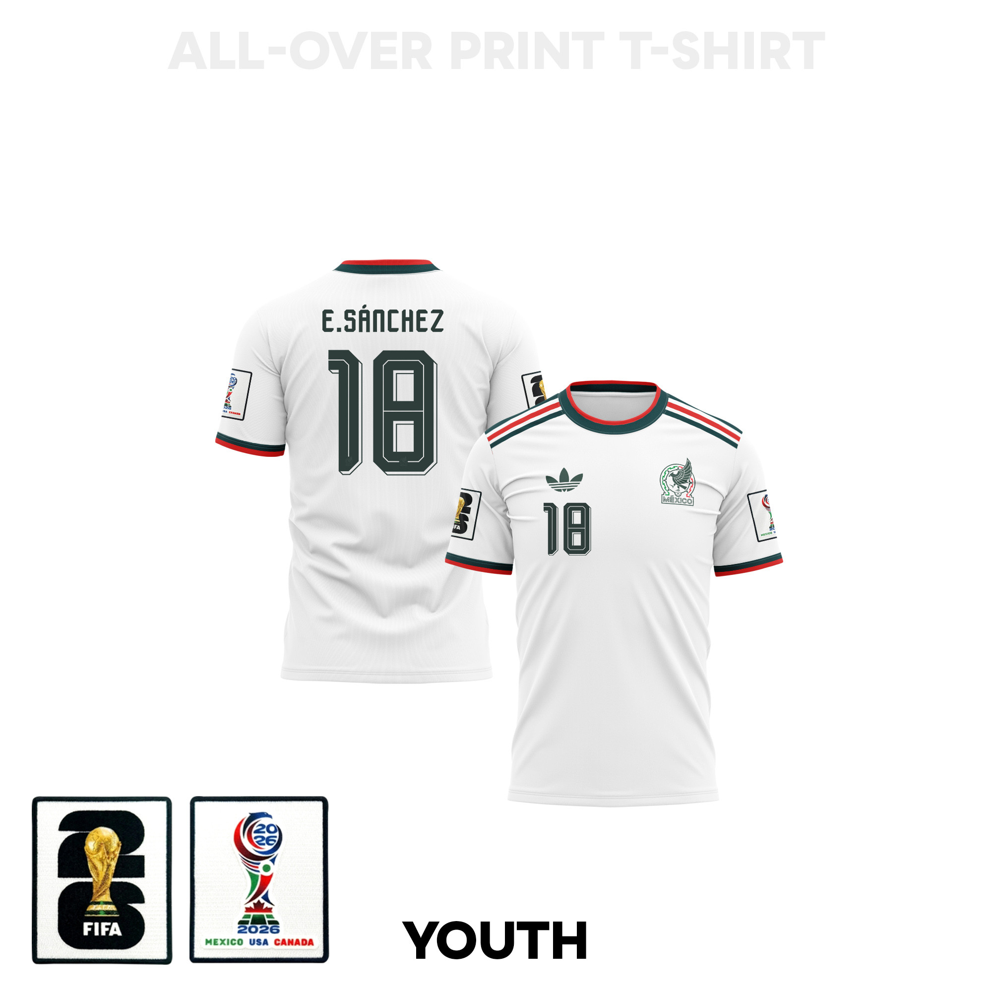 Érick Sánchez 18 Youth Mexico 2026 Away 3D T-shirt Fully Printed – White – Jersey Teams